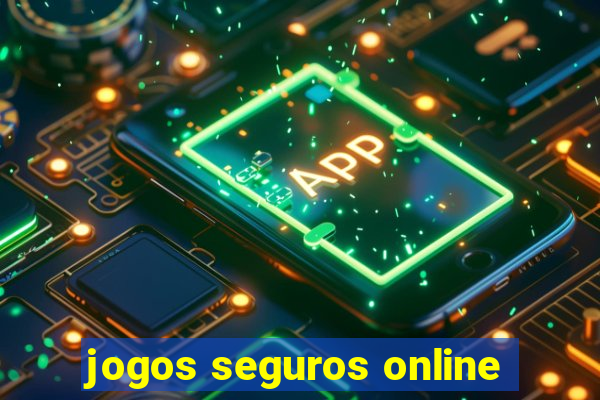 jogos seguros online