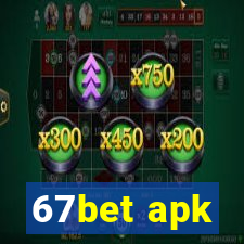 67bet apk