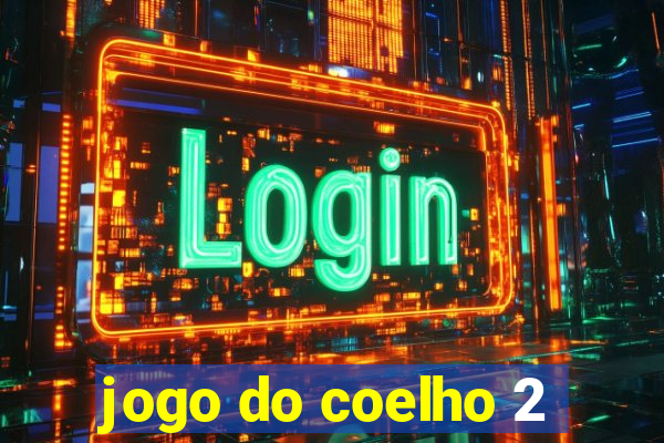 jogo do coelho 2