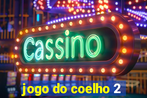 jogo do coelho 2