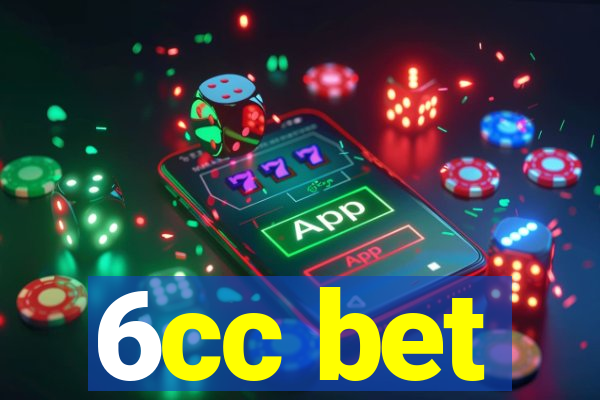 6cc bet