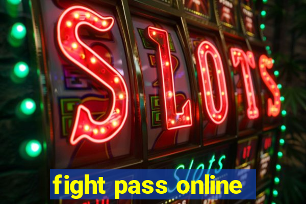 fight pass online