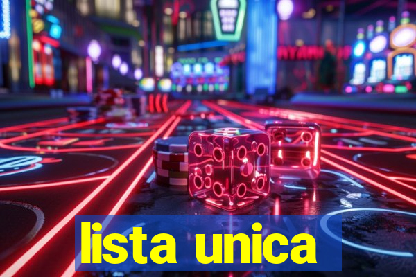 lista unica