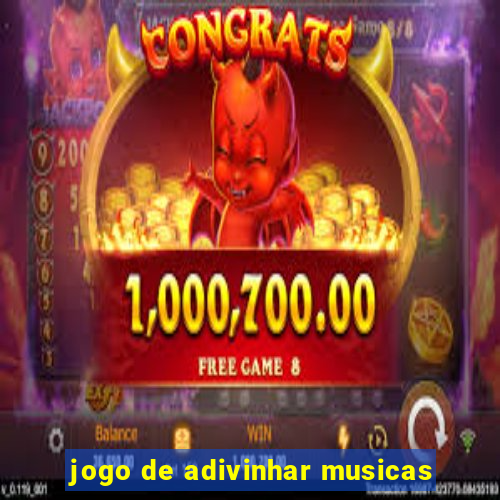 jogo de adivinhar musicas