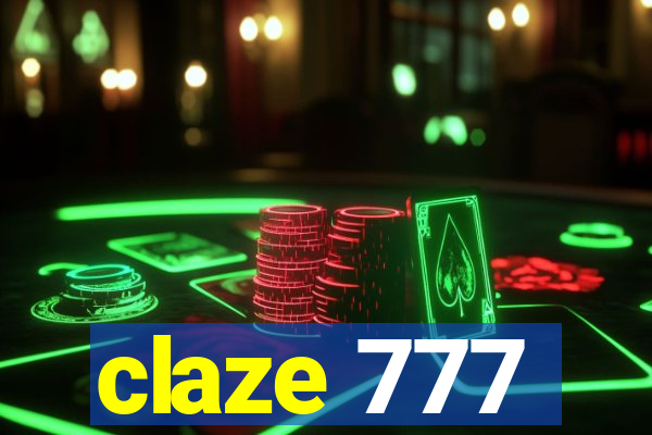 claze 777