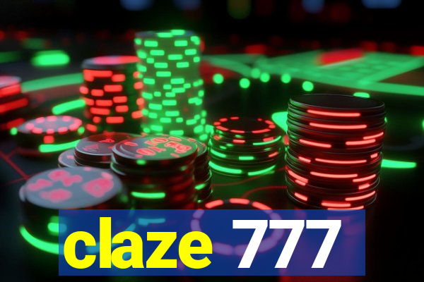 claze 777