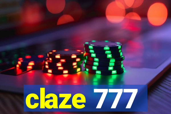 claze 777