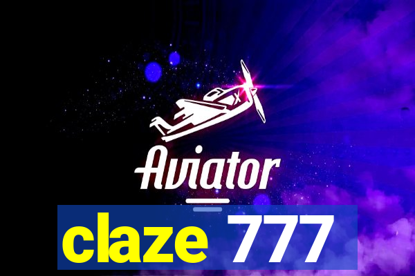 claze 777