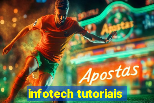 infotech tutoriais