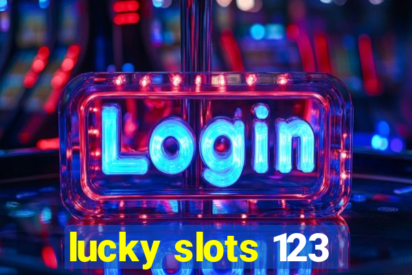 lucky slots 123