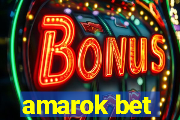 amarok bet