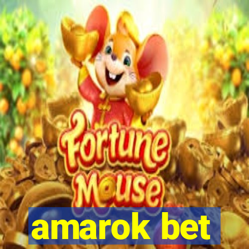 amarok bet