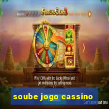 soube jogo cassino