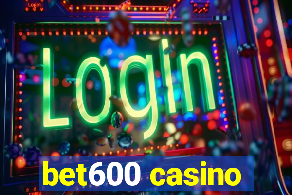 bet600 casino