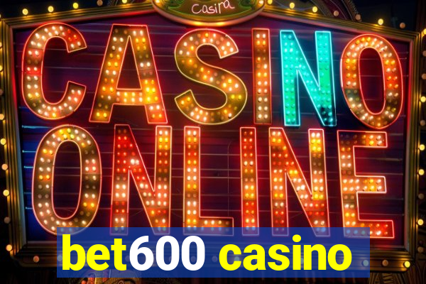 bet600 casino