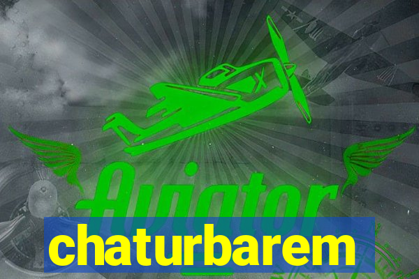 chaturbarem