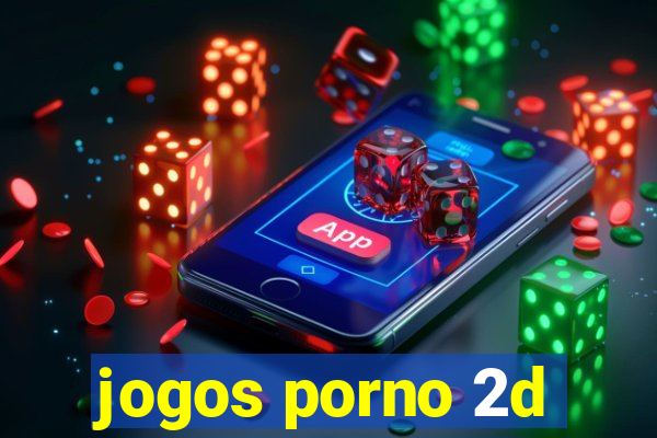 jogos porno 2d