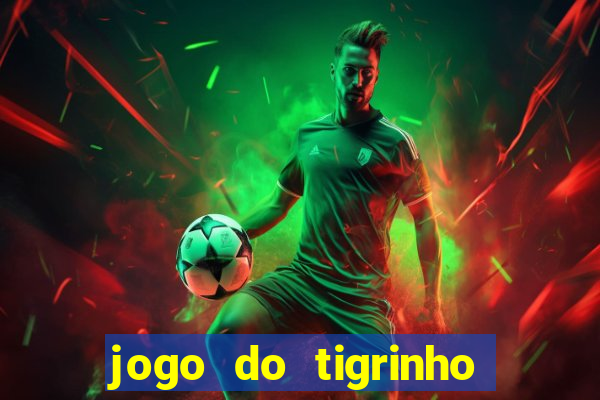 jogo do tigrinho que esta pagando agora