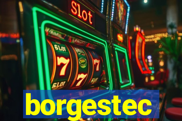 borgestec