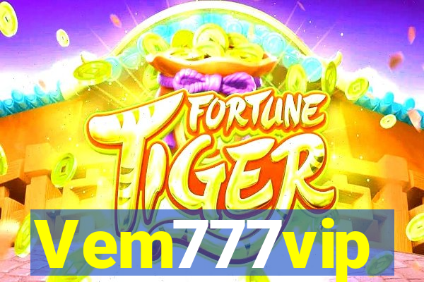 Vem777vip