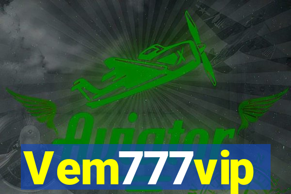 Vem777vip