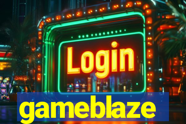 gameblaze