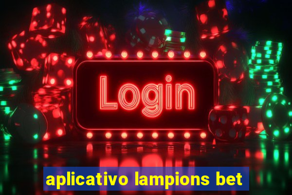 aplicativo lampions bet