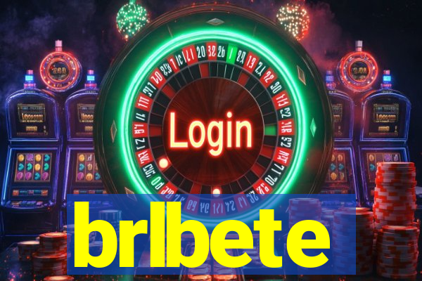 brlbete