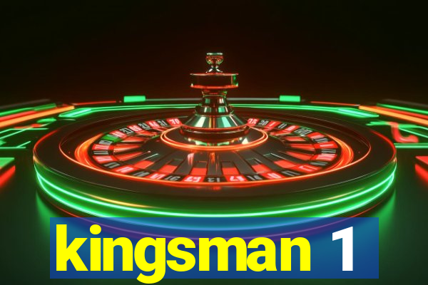 kingsman 1