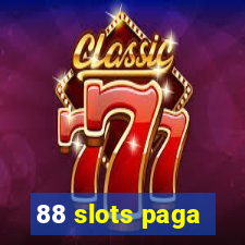 88 slots paga