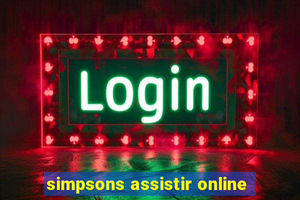 simpsons assistir online