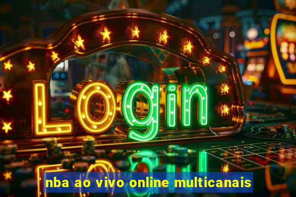 nba ao vivo online multicanais