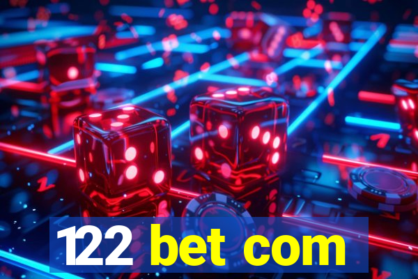 122 bet com