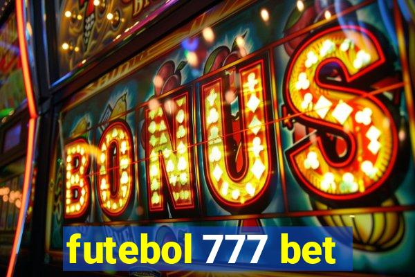 futebol 777 bet