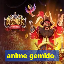 anime gemido