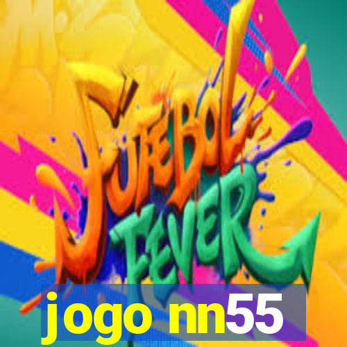 jogo nn55