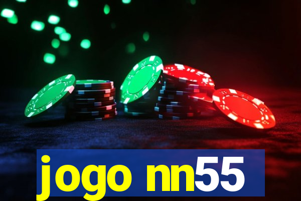 jogo nn55