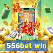 556bet win