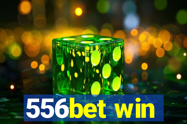 556bet win