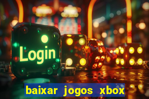 baixar jogos xbox 360 lt