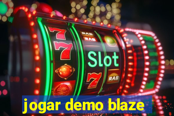 jogar demo blaze