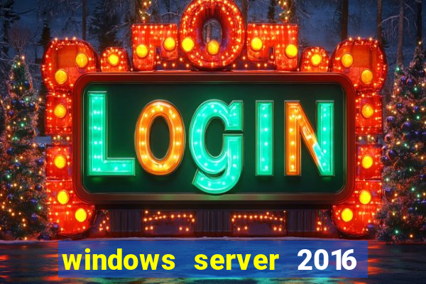 windows server 2016 download iso pt br