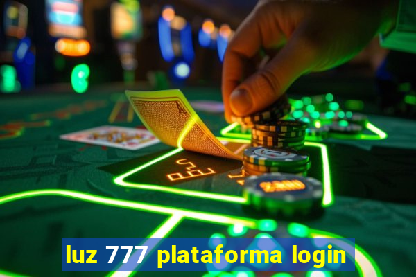 luz 777 plataforma login