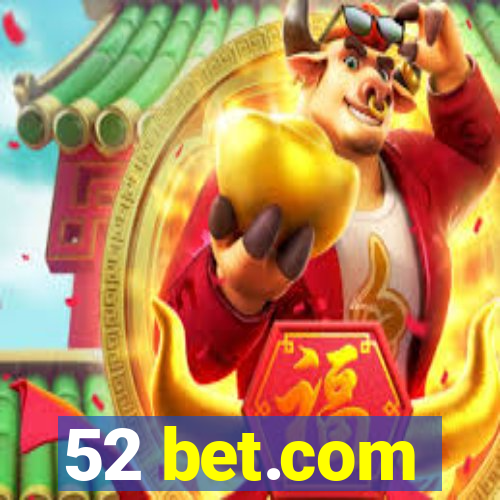 52 bet.com