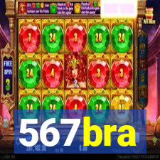 567bra