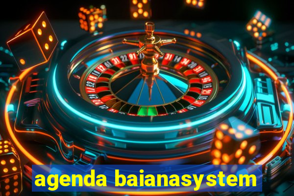 agenda baianasystem