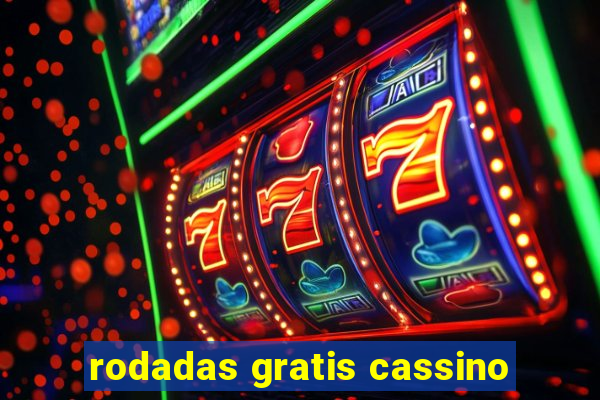 rodadas gratis cassino