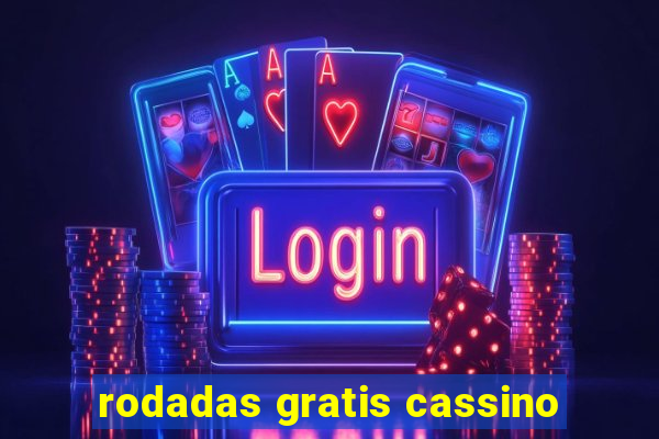 rodadas gratis cassino