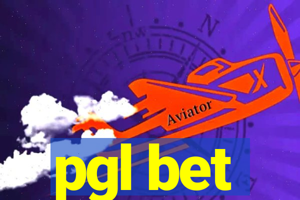 pgl bet