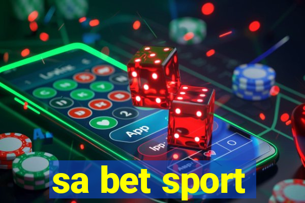 sa bet sport